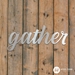Gather Lettering - GTHR-LETTER