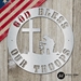 God Bless Our Troops - GBOT