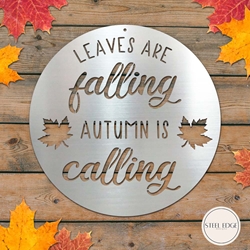 Leaves are Falling falling, calling, leaf, leaves, autumn, fall, lettering, sign, script