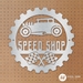 Speed Shop - SSHOP