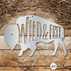 Wild & Free Buffalo Wild & Free Buffalo, wild, free, buffalo, Wild and Free Buffalo